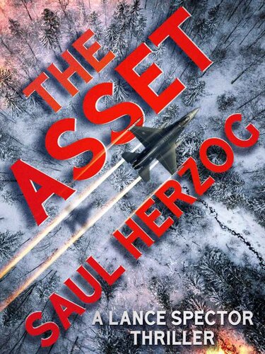 descargar libro The Asset: A Lance Spector Thriller (Lance Spector Thrillers Book 1)