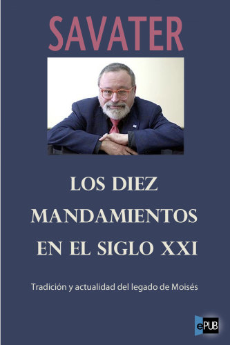 descargar libro Los diez mandamientos del siglo XXI