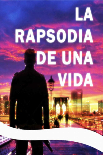 descargar libro La rapsodia de una vida