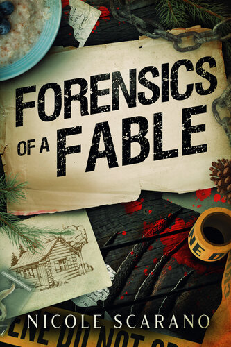 descargar libro Forensics of a Fable: A Goldilocks Murder Mystery Romantic Suspense (Autopsy of a Fairytale Book 2)