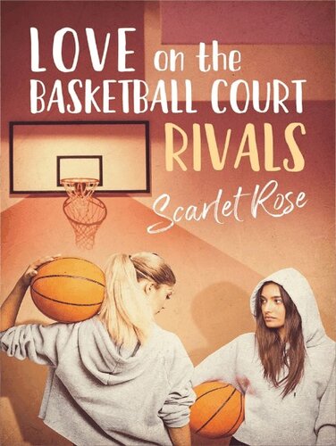 descargar libro Love on the Basketball Court: Rivals