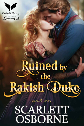 descargar libro Ruined By the Rakish Duke