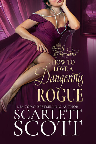 libro gratis How to Love a Dangerous Rogue