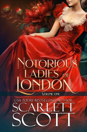 descargar libro Notorious Ladies of London Collection: Books 1-3 (Scarlett Scott's Notorious Ladies of London Book 1)