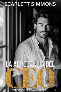 libro gratis La arrogancia del CEO (CEOs de Nueva York 4)