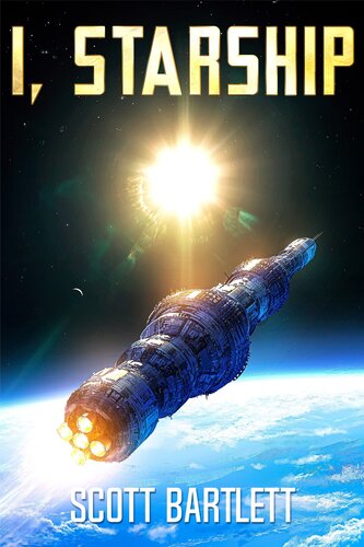 descargar libro I, Starship: A Space Opera