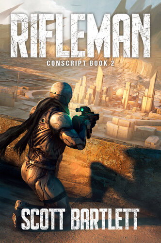 descargar libro Rifleman (Conscript Book 2)