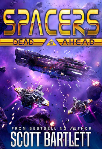 descargar libro Spacers: Dead Ahead