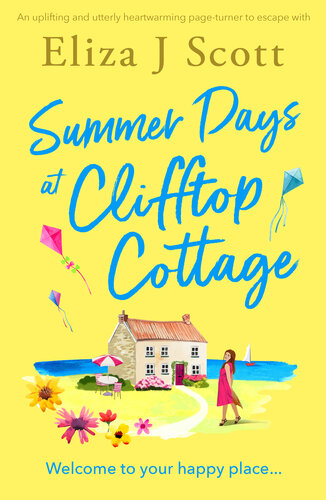 libro gratis Summer Days at Clifftop Cottage: An uplifting and utterly heartwarming page-turner to escape with (Micklewick Bay Book 2)