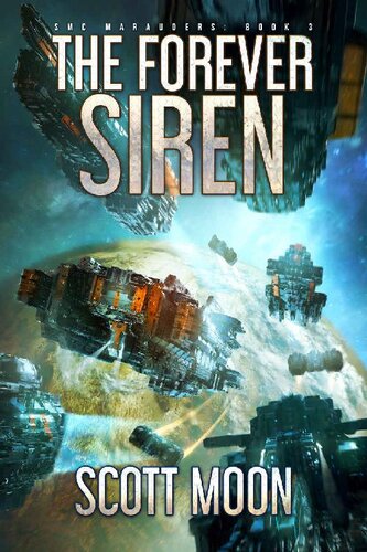 descargar libro The Forever Siren (SMC Marauders Book 3)