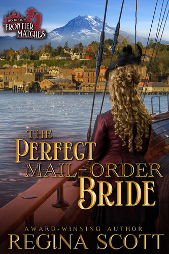 descargar libro The Perfect Mail-Order Bride: A sweet, clean Western romance