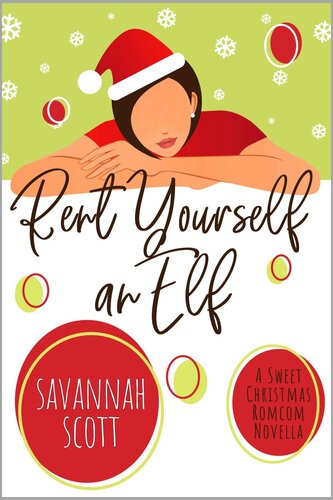 descargar libro Rent Yourself an Elf: A Sweet Christmas Romcom Novella