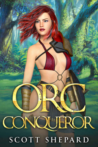 descargar libro Orc Conqueror: A Litrpg Adventure