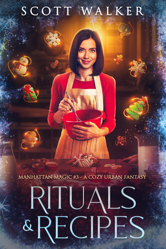 libro gratis Rituals & Recipes: Manhattan Magic #3 - A Cozy Urban Fantasy