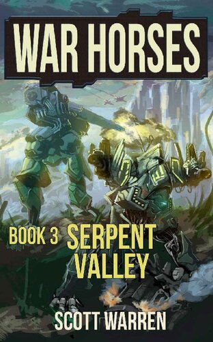 descargar libro Serpent Valley: War Horses Book 3