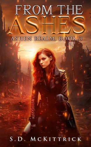 descargar libro From the Ashes: A Post-Apocalyptic LitRPG (Ashen Realm Book 3)