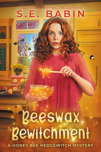 descargar libro Beeswax Bewitchment (A Honey Bee Hedgewitch Mystery Book 1)