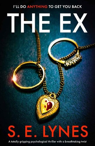 descargar libro The Ex: A totally gripping psychological thriller with a breathtaking twist