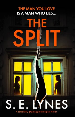 descargar libro The Split: A completely gripping psychological thriller