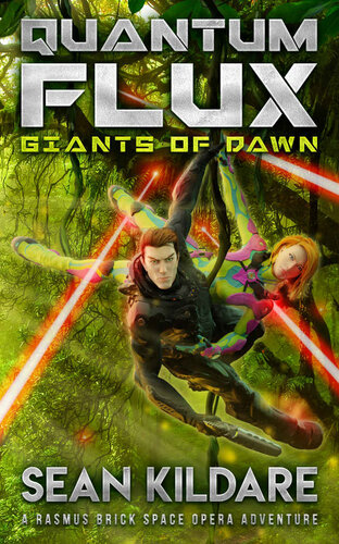 descargar libro Giants of Dawn: A Galactic Empire Space Opera Adventure (Quantum Flux Book 3)