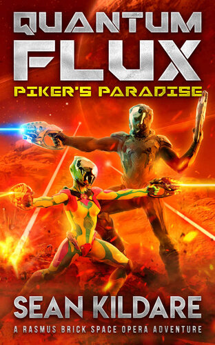 descargar libro Piker's Paradise: A Galactic Empire Space Opera Adventure (Quantum Flux Book 2)