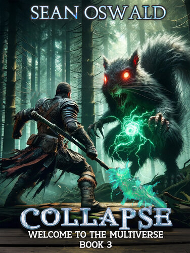 descargar libro Collapse: A Litrpg Apocalypse (Welcome to the Multiverse Book 3)