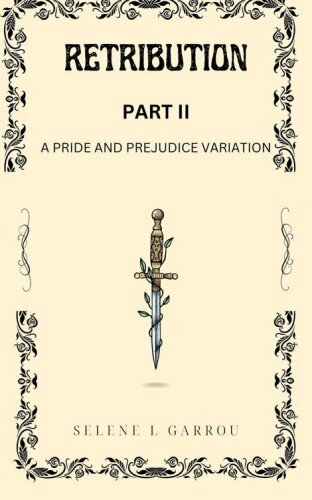 descargar libro Retribution Part II: A Pride and Prejudice Variation