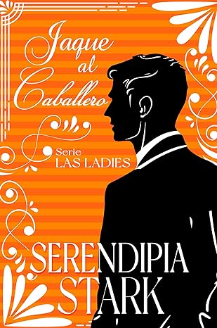 descargar libro Jaque al caballero (Las Ladies #03)