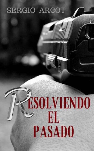 libro gratis Resolviendo el pasado