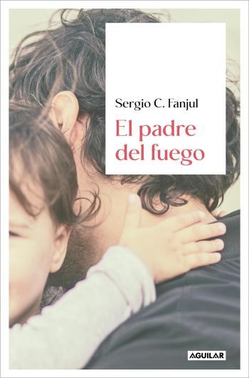 descargar libro El padre del fuego