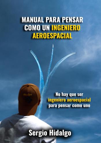 descargar libro Manual para pensar como un ingeniero aeroespacial