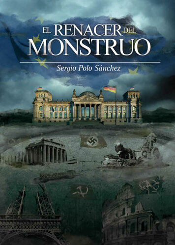 descargar libro EL RENACER DEL MONSTRUO: Una novela destinada a remover conciencias (Spanish Edition)