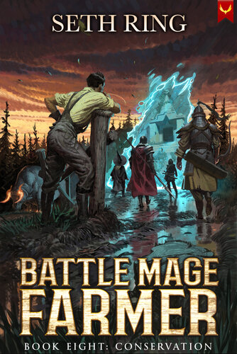 libro gratis Conservation: A Fantasy LitRPG Adventure (Battle Mage Farmer Book 8)