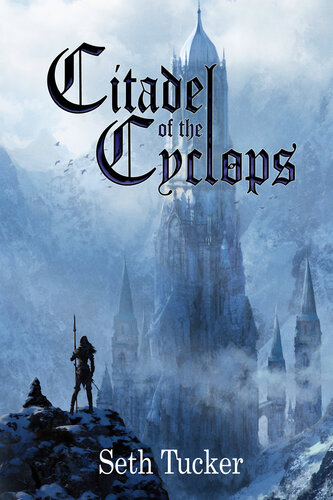 descargar libro Citadel of the Cyclops (Daughters of Selwynd Book 1)