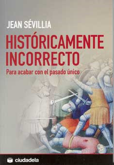 descargar libro Históricamente incorrecto