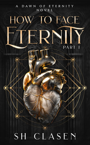 descargar libro How to Face Eternity: Part I