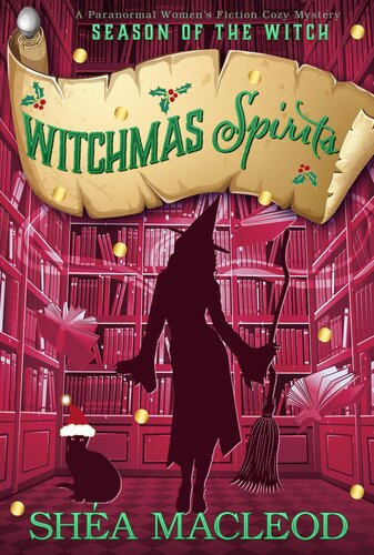 libro gratis Witchmas Spirits (Season of the Witch, Book 2.1)(Paranormal Women's Midlife Fiction)