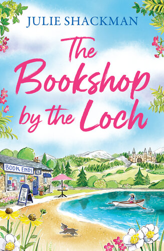 descargar libro The Bookshop by the Loch: The brand new Scottish escapist romance for 2024 (Scottish Escapes, Book 6)