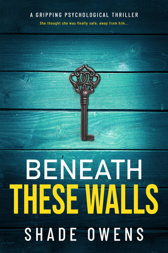 descargar libro Beneath These Walls: A Gripping Psychological Thriller