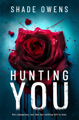 descargar libro Hunting You: A Psychological Thriller