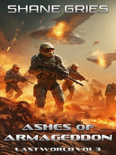 descargar libro Ashes of Armageddon: Last World Volume 3