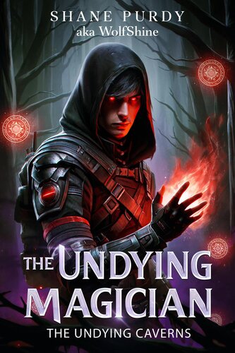 descargar libro The Undying Caverns: A Dystopian High Fantasy Series (The Undying Magician Book 3)