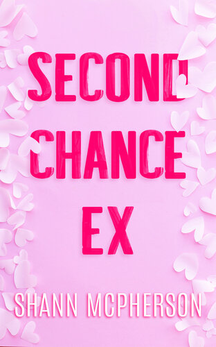 descargar libro Second Chance Ex