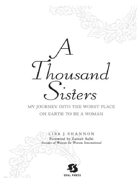 descargar libro A Thousand Sisters - My Journey into the Worst Place On Earth to be a Woman