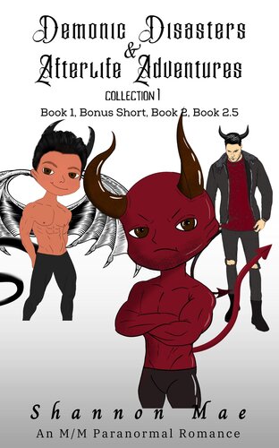 libro gratis Demonic Disasters and Afterlife Adventures Collection 1