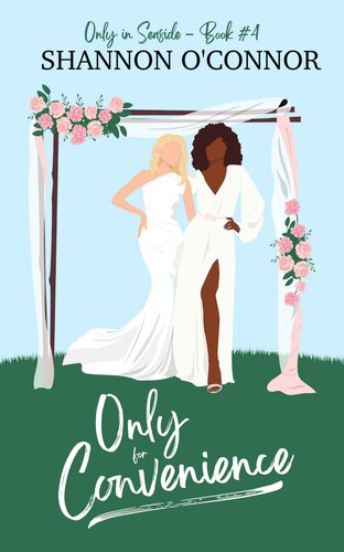 libro gratis Only for Convenience: A Marriage of Convenience Rom-Com