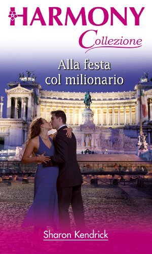 libro gratis Alla festa col milionario