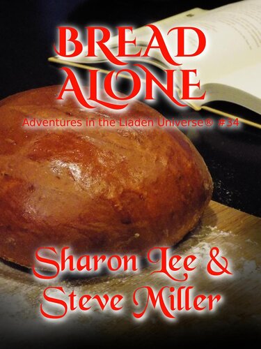 descargar libro Bread Alone: Adventures in the Liaden Universe®, #34