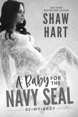 descargar libro A Baby For The Navy SEAL (Be My Baby)