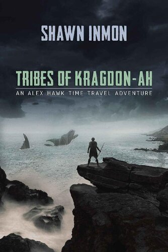 descargar libro Tribes of Kragdon-ah: An Alex Hawk Time Travel Adventure